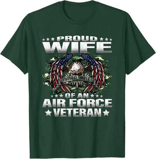 Proud Wife Of An Air Force Veteran Military Vet Spouse Gifts T-Shirt - T-Shirt | Forest