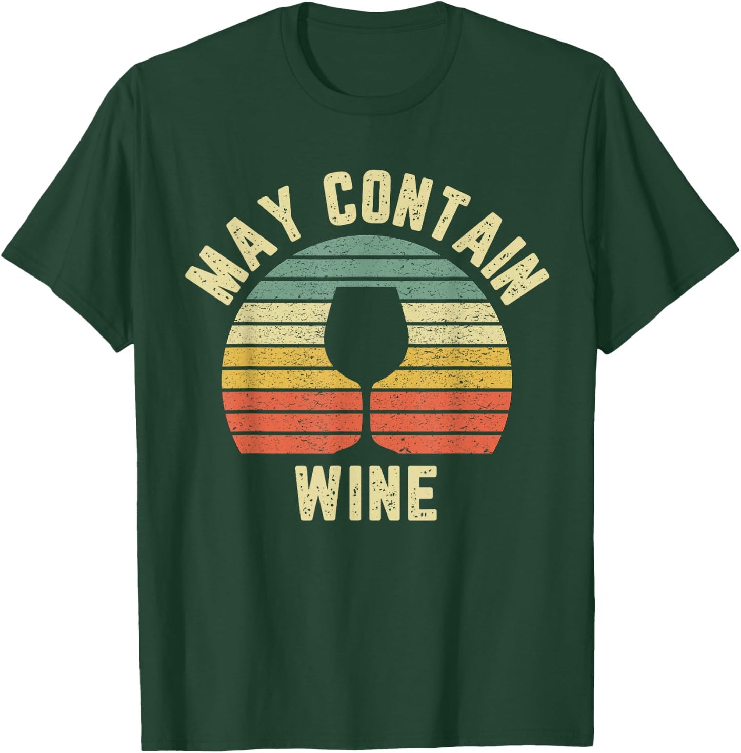 Vintage May Contain Wine Funny Drinking Shirts T-Shirt - T-Shirt | Forest