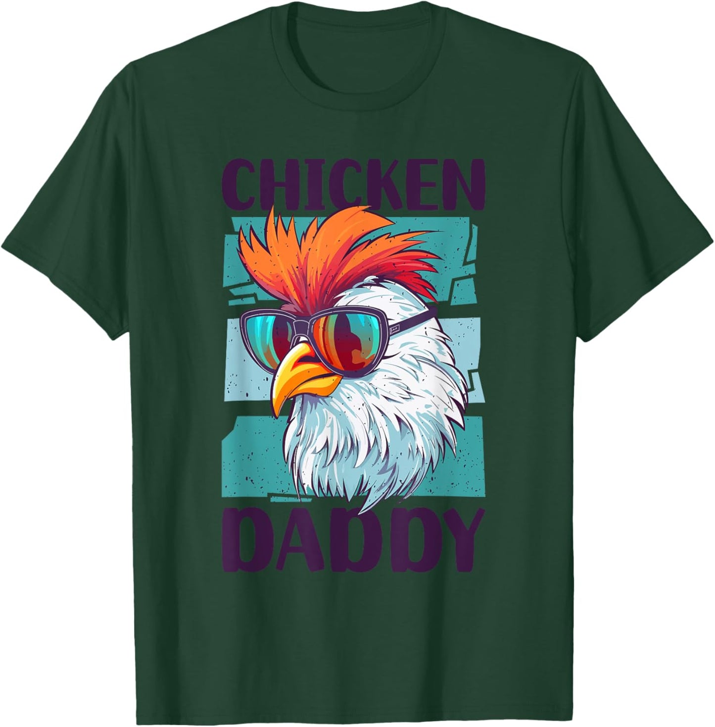 Chicken Daddy - a fun design for every rooster in the basket T-Shirt - T-Shirt | Forest