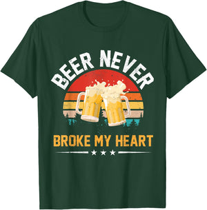 Vintage Beer Never Broke My Heart Funny Drinking Party Gift T-Shirt - T-Shirt | Forest