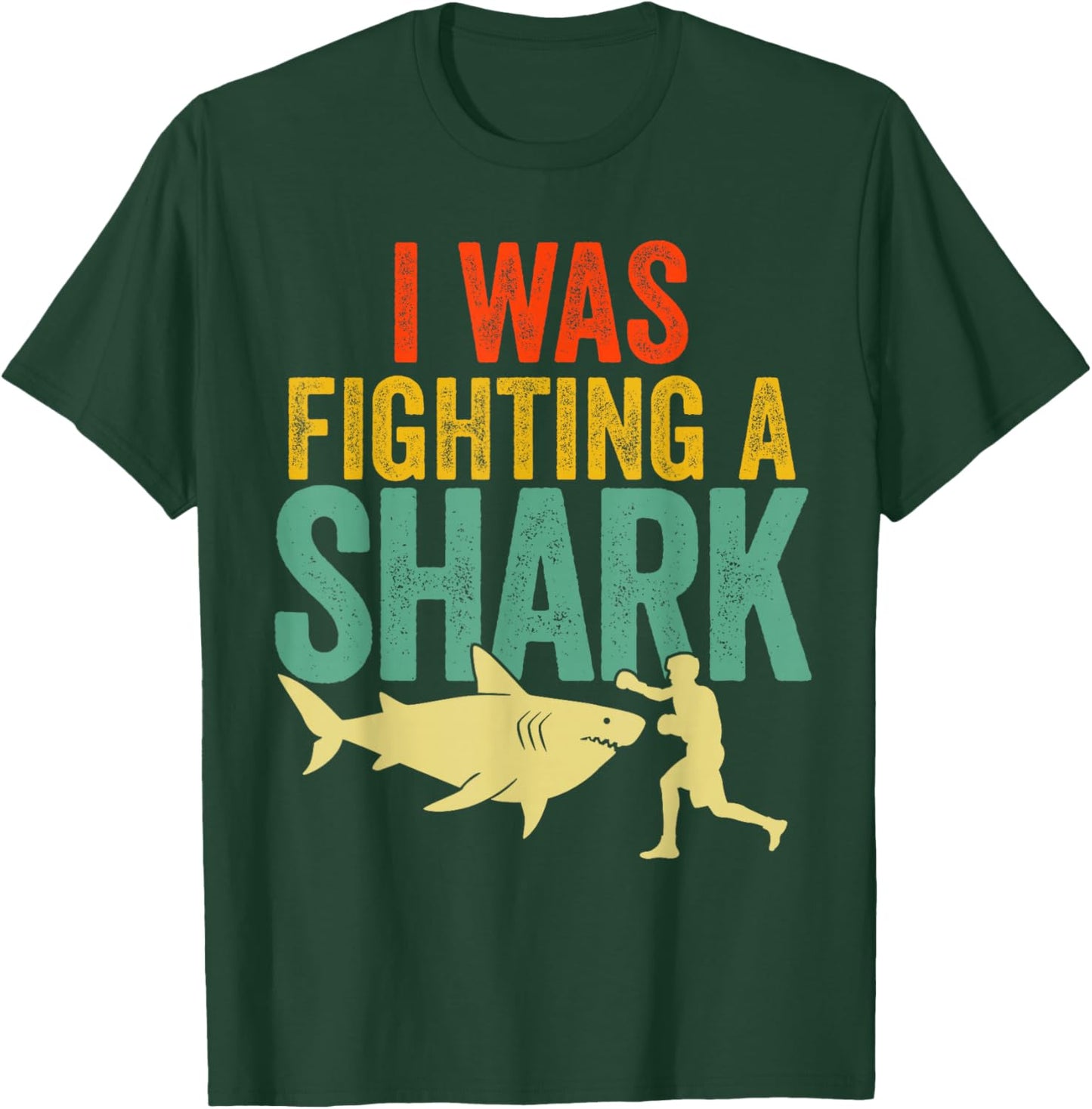 I Was Fighting Shark Get Well Soon Recovery Broken Arm Leg T-Shirt - T-Shirt | Forest