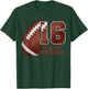 Birthday Boy 16 Football Its My 16th Birthday Boys Girls T-Shirt - T-Shirt | Forest