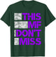 Purple This MF Don't Miss Purple Color Graphic T-Shirt - T-Shirt | Forest