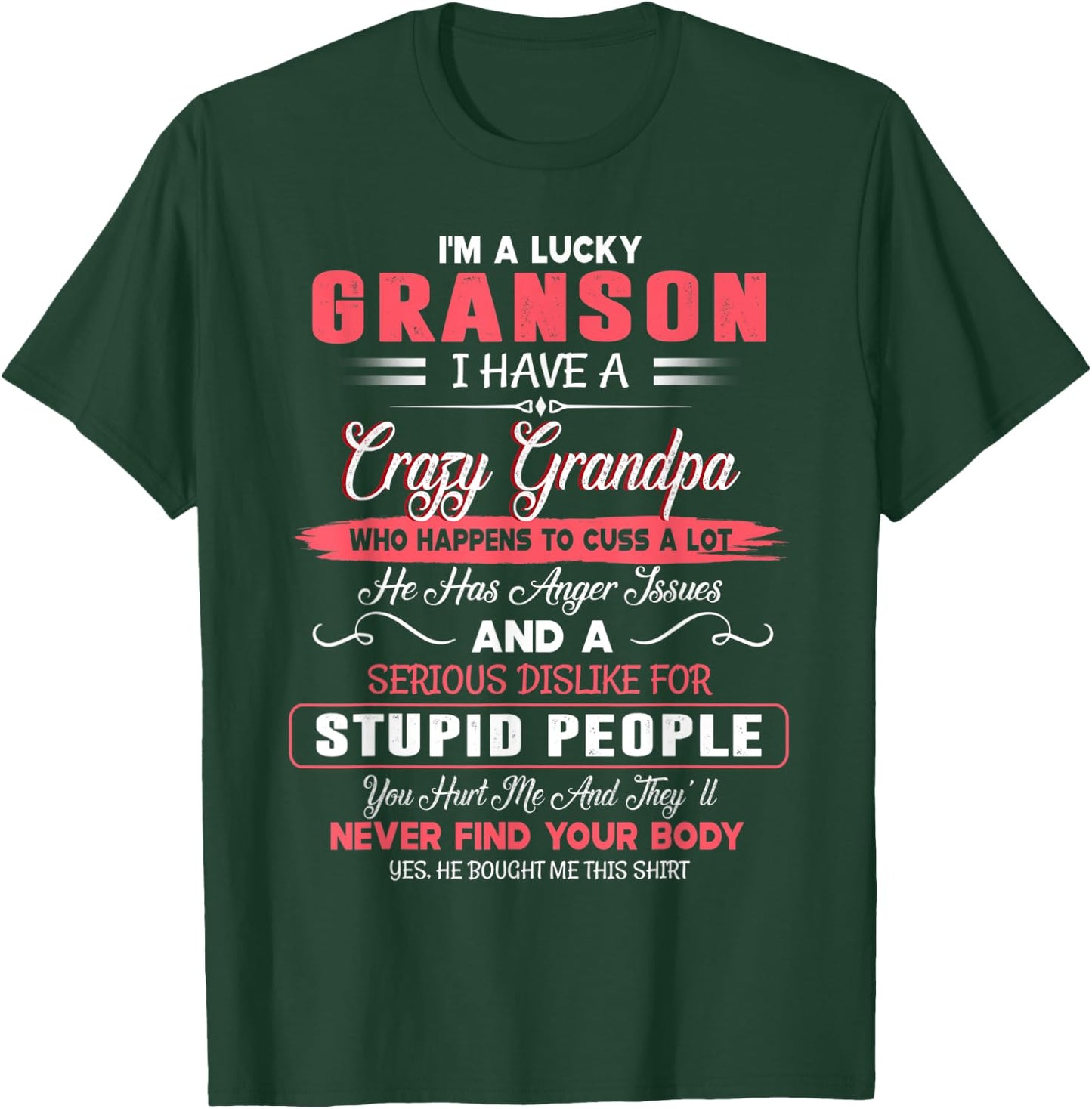 I'm A Lucky Grandson I Have A Crazy Grandpa Father's Day T-Shirt - T-Shirt | Forest