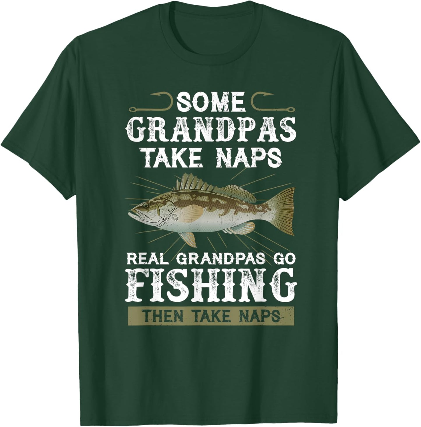 Some grandpas take naps real grandpas go fishing T-Shirt - T-Shirt | Forest
