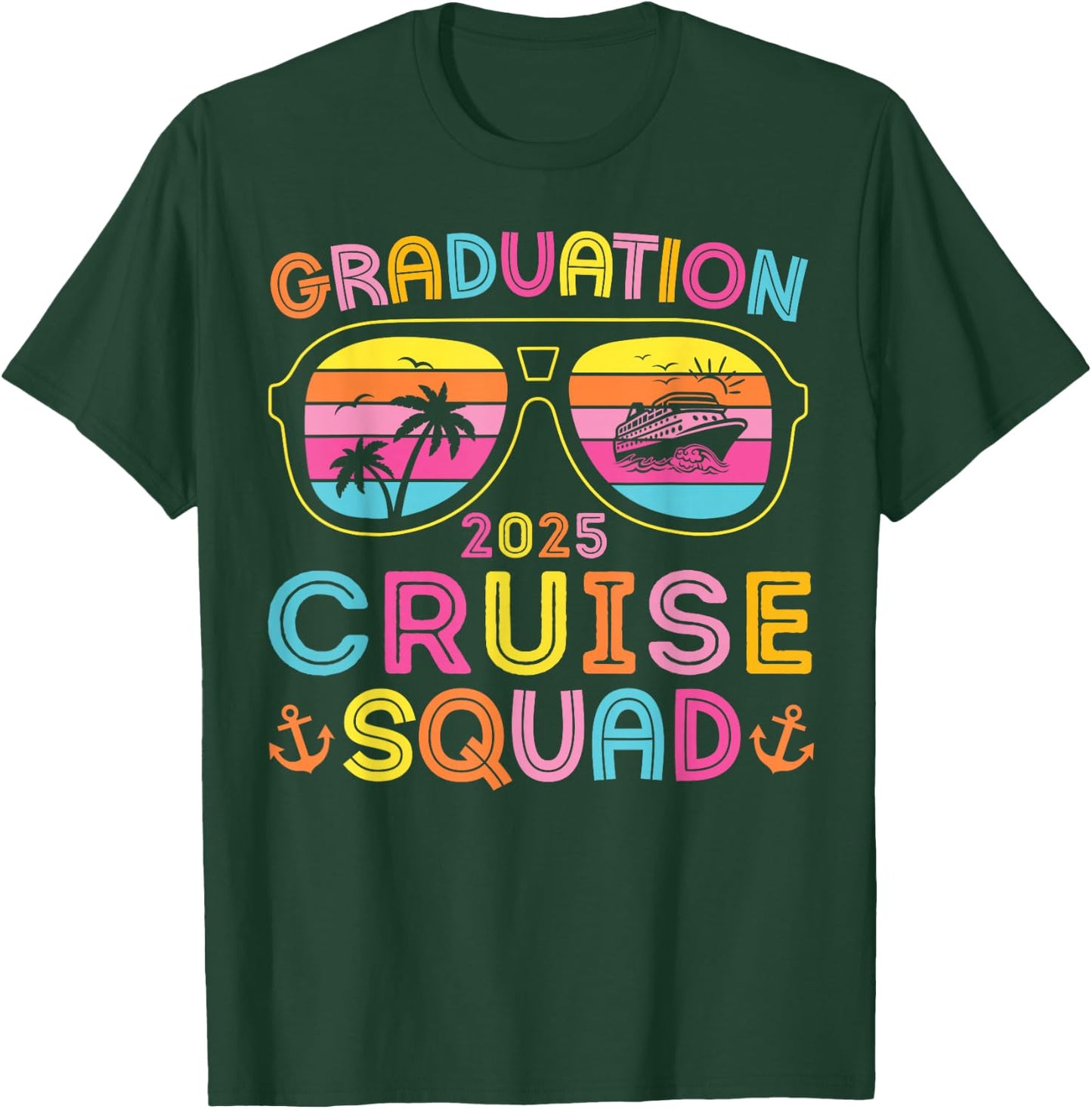 Graduation Cruise Squad 2025 Seniors Cruise Crew Matching T-Shirt - T-Shirt | Forest