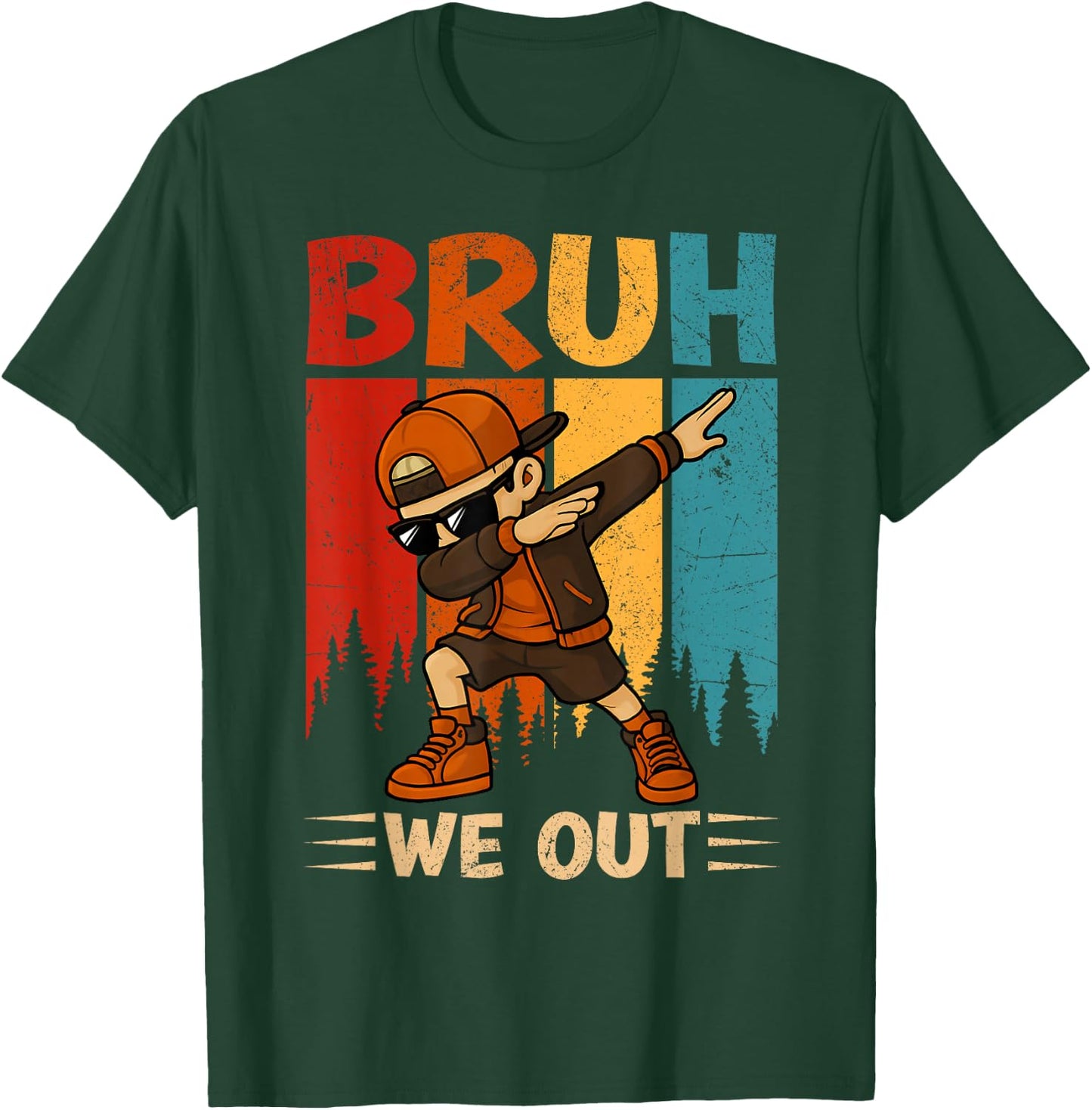 Dabbing Boy Bruh We Out Last Day Of School Student Squad T-Shirt - T-Shirt | Forest