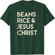Vintage Retro Beans Rice & Jesus Christ T-Shirt - T-Shirt | Forest