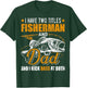 I Have Two Titles Fisherman Dad Bass Fishing Father's Day T-Shirt - T-Shirt | Forest