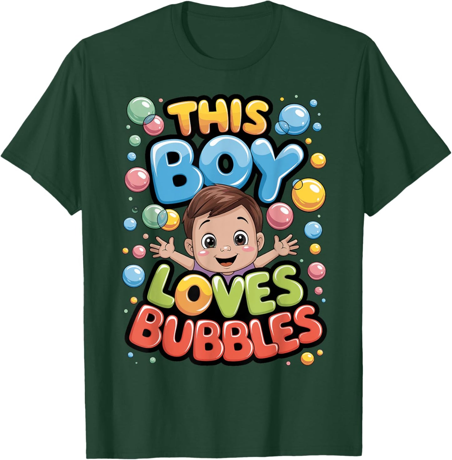 This Boy Loves Bubbles, Bath, Blowing Bubble Toddler, Kids T-Shirt - T-Shirt | Forest