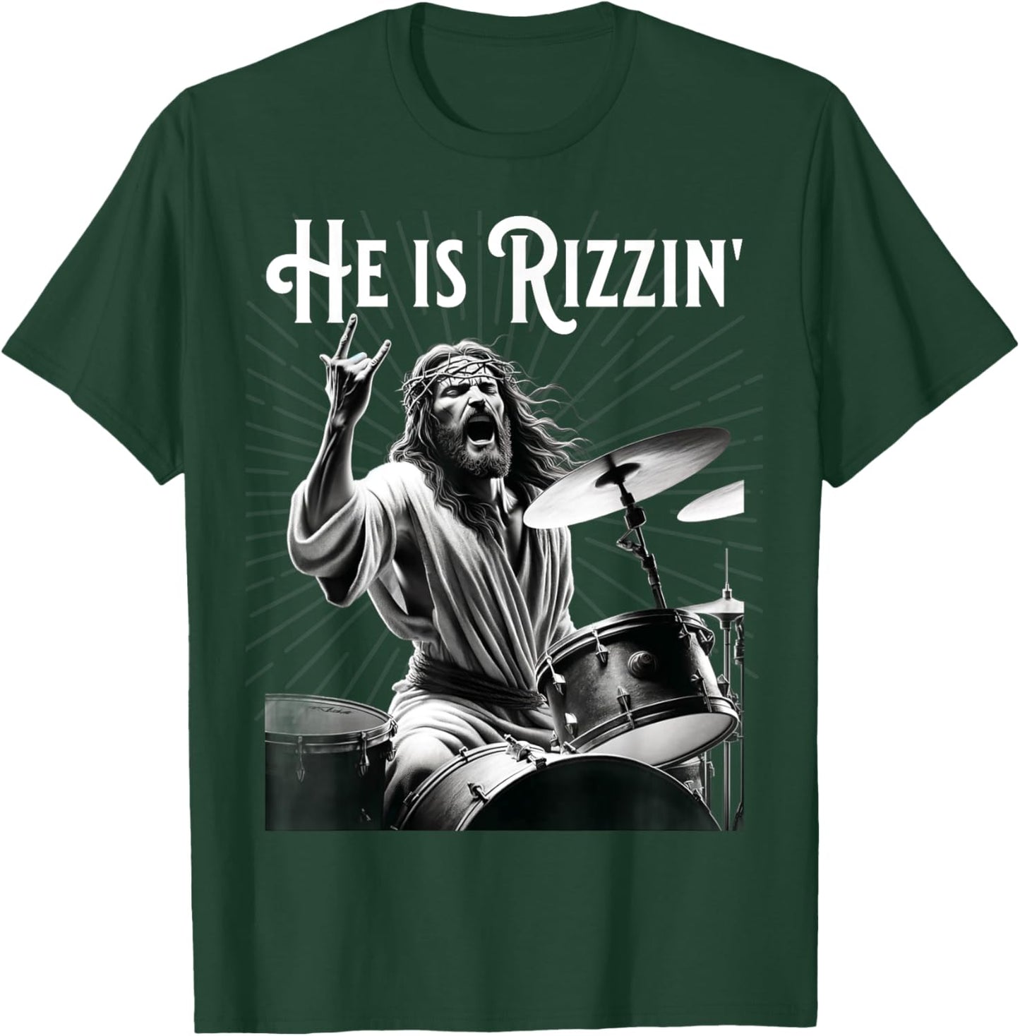 Funny Rizz He is Rizzin Jesus Drumming T-Shirt - T-Shirt | Forest