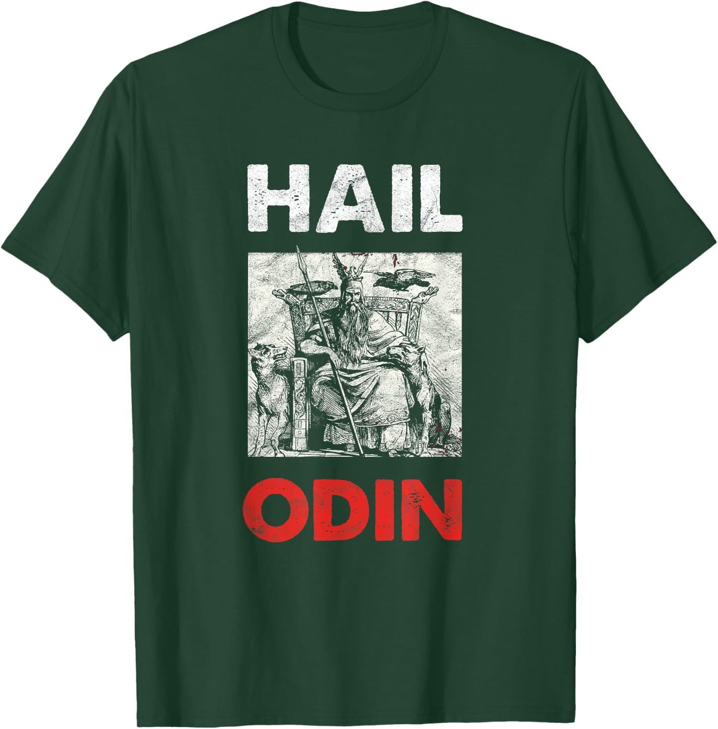Hail Odin Viking Midgard Odhin Wotan Viking Germanic North T-Shirt - T-Shirt | Forest