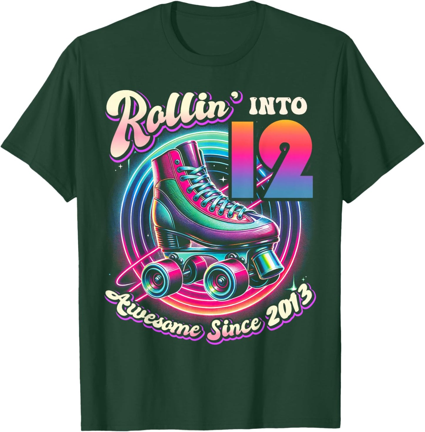 Birthday Roller Skating 12th Girl Rollin into 12 Skate Party T-Shirt - T-Shirt | Forest
