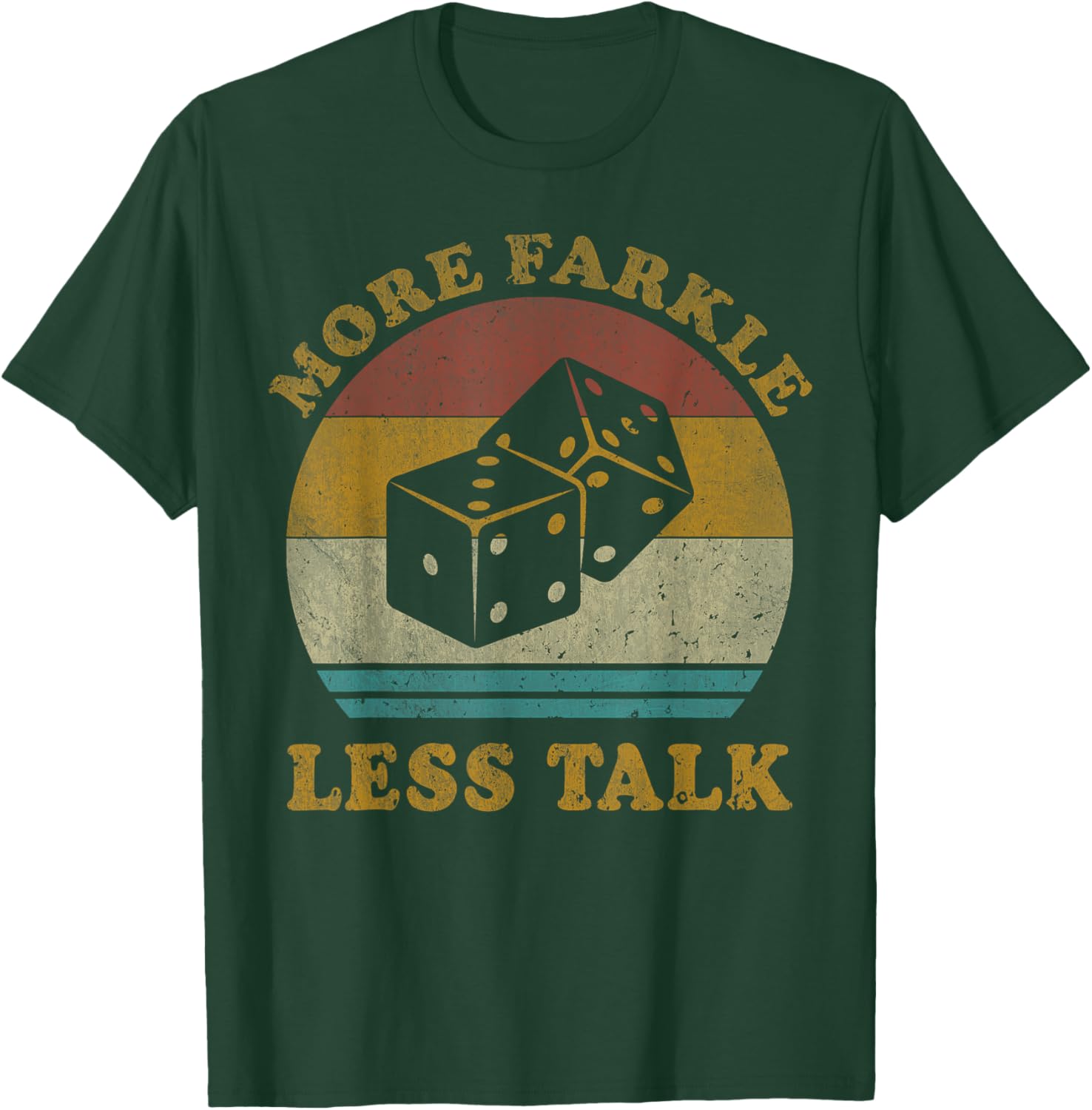More Farkle Less Talk Vintage Farkle Dice Game T-Shirt - T-Shirt | Forest