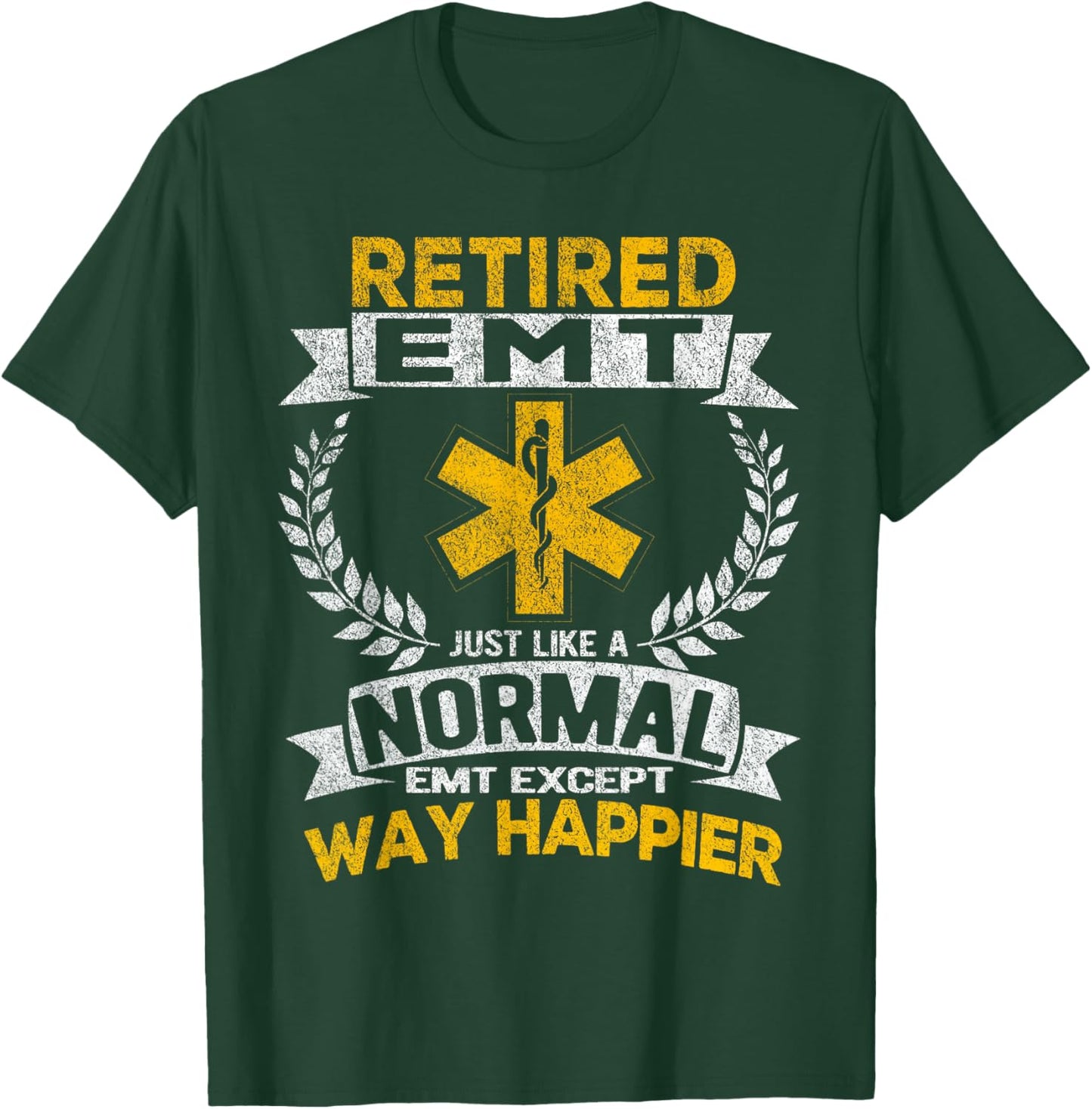 Retired EMT Just Like A Normal EMT Retro T-Shirt - T-Shirt | Forest