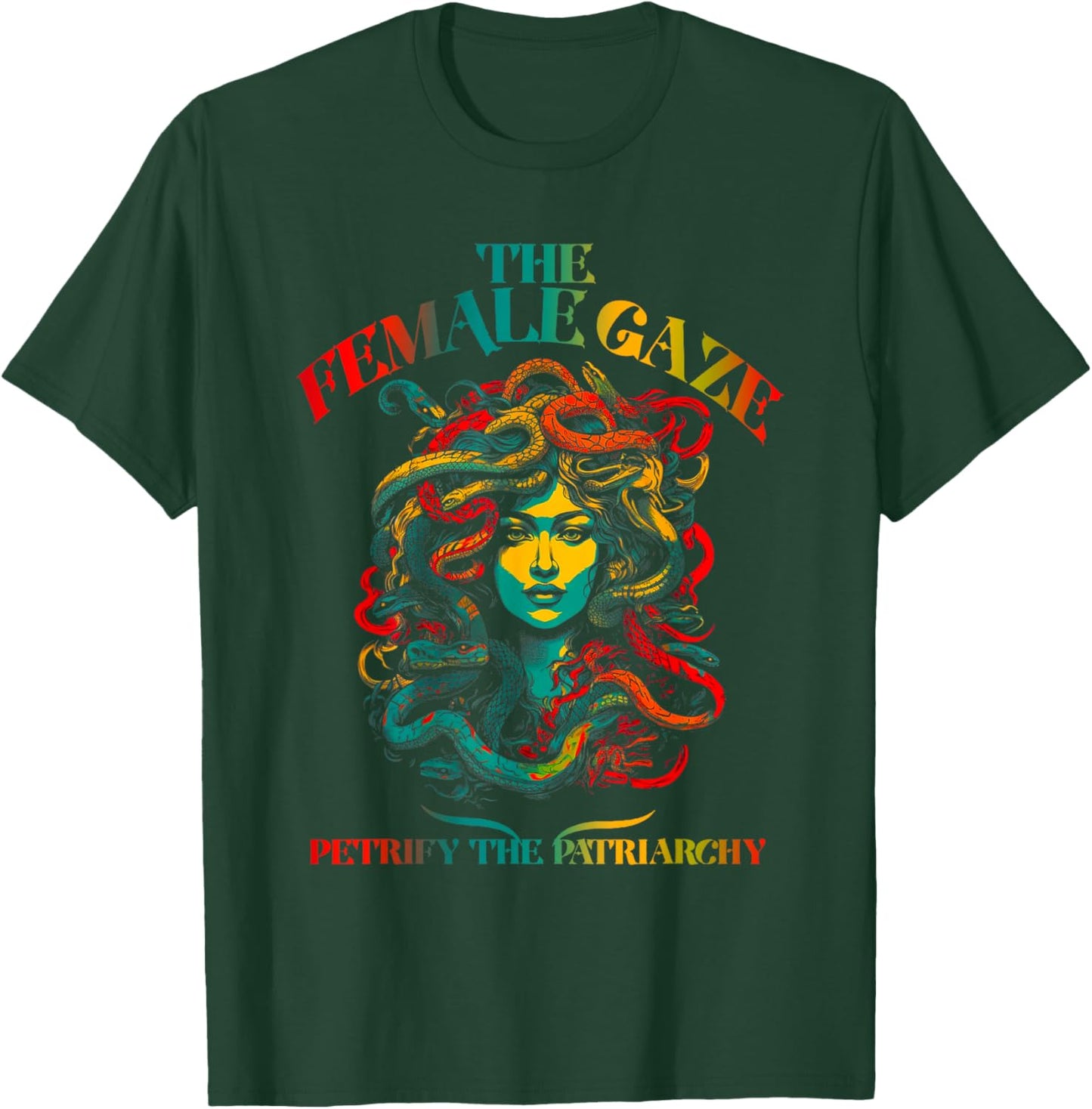 The female gaze Petrify The Patriarchy Medusa T-Shirt - T-Shirt | Forest