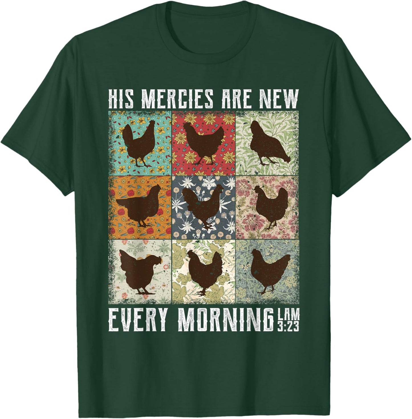 His Mercies Are New Every Morning Chicken Lam T-Shirt - T-Shirt | Forest