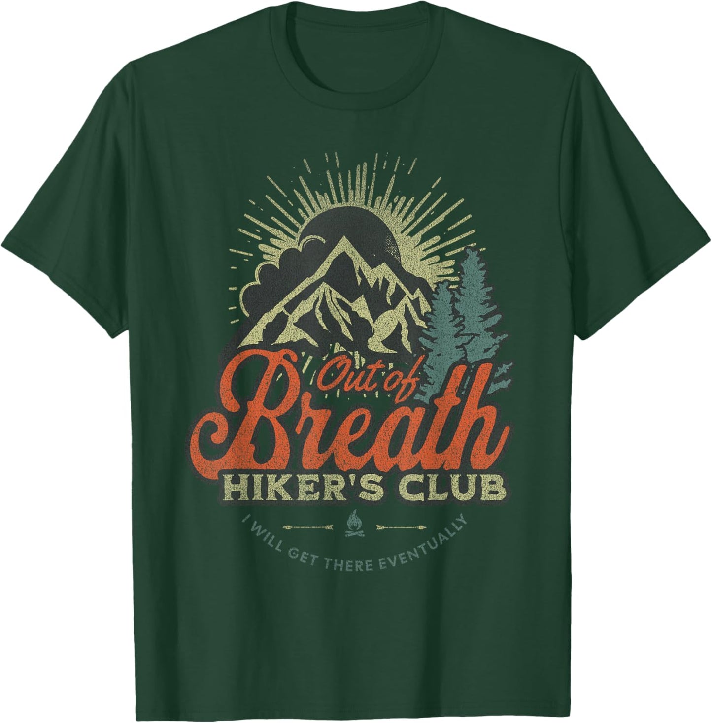 Funny Hiking Gift Out of Breath Hiker Club for Outdoors Fan T-Shirt - T-Shirt | Forest