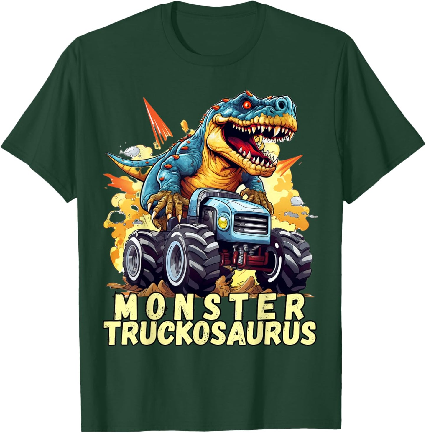 Monster Truckosaurus - Dinosaur T-Rex Monster Truck Funny T-Shirt - T-Shirt | Forest