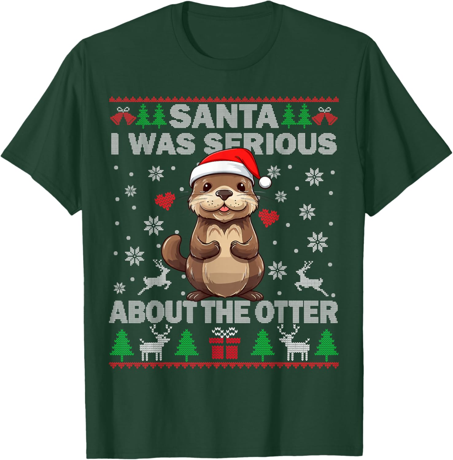 Santa I was Serious About The Otter Christmas Funny Kids Men T-Shirt - T-Shirt | Forest