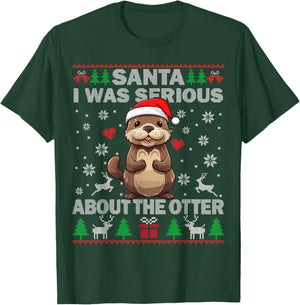 Santa I was Serious About The Otter Christmas Funny Kids Men T-Shirt - T-Shirt | Forest