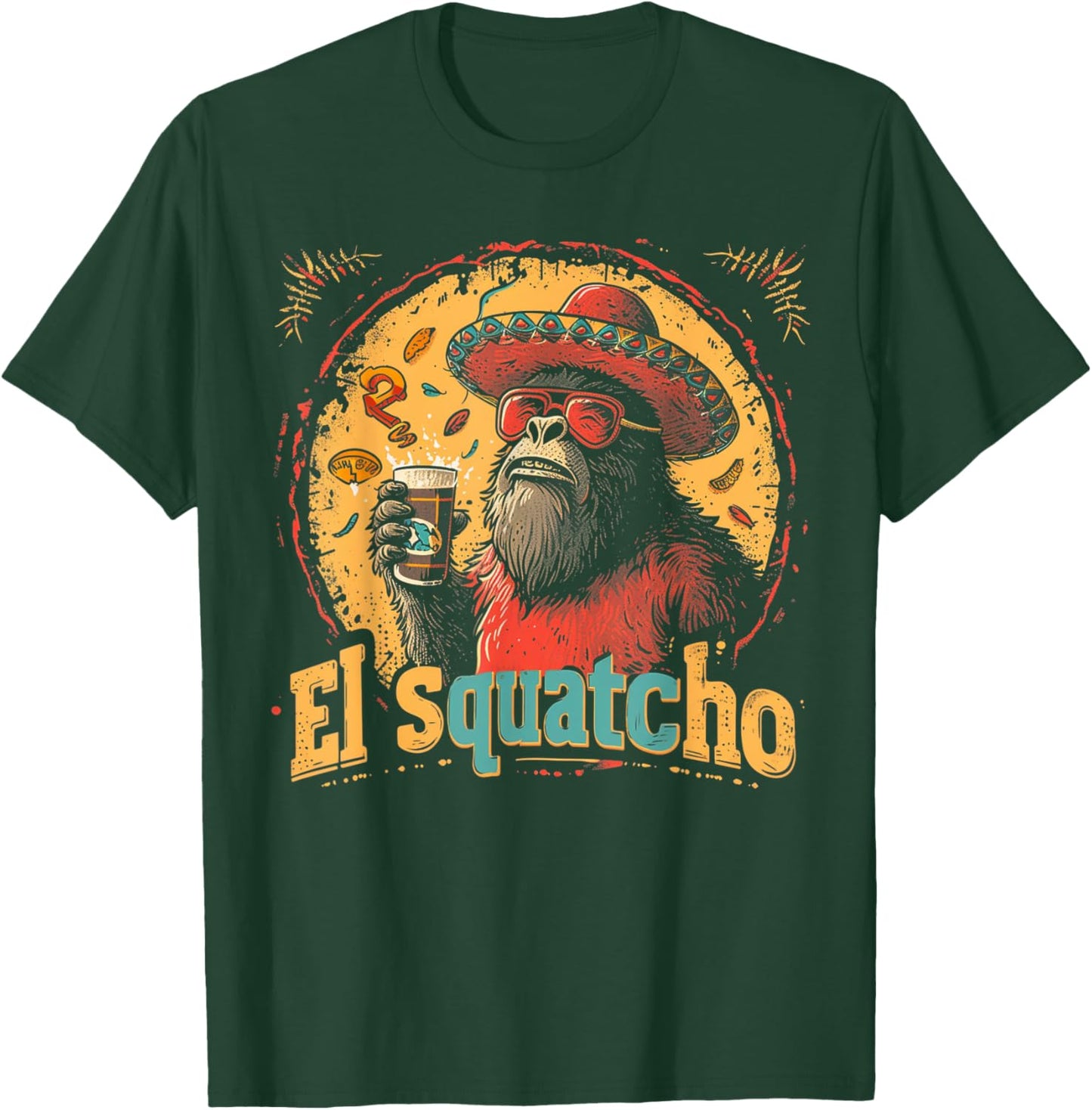 Bigfoot Sasquatch - Cinco De Mayo Mexican Sombrero Fiesta T-Shirt - T-Shirt | Forest