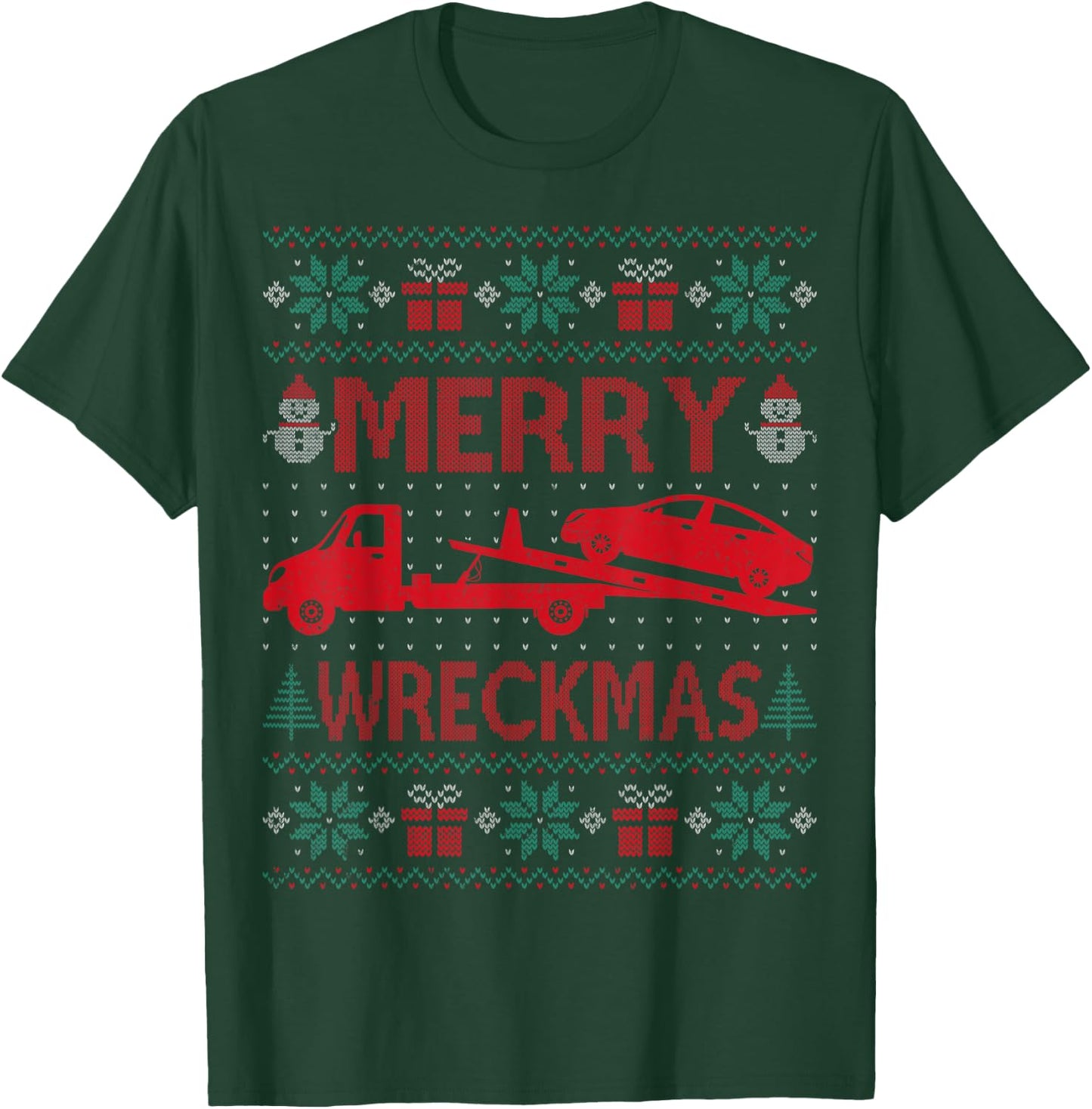 Merry Wreckmas - Funny Ugly Christmas Tow Truck Driver T-Shirt - T-Shirt | Forest