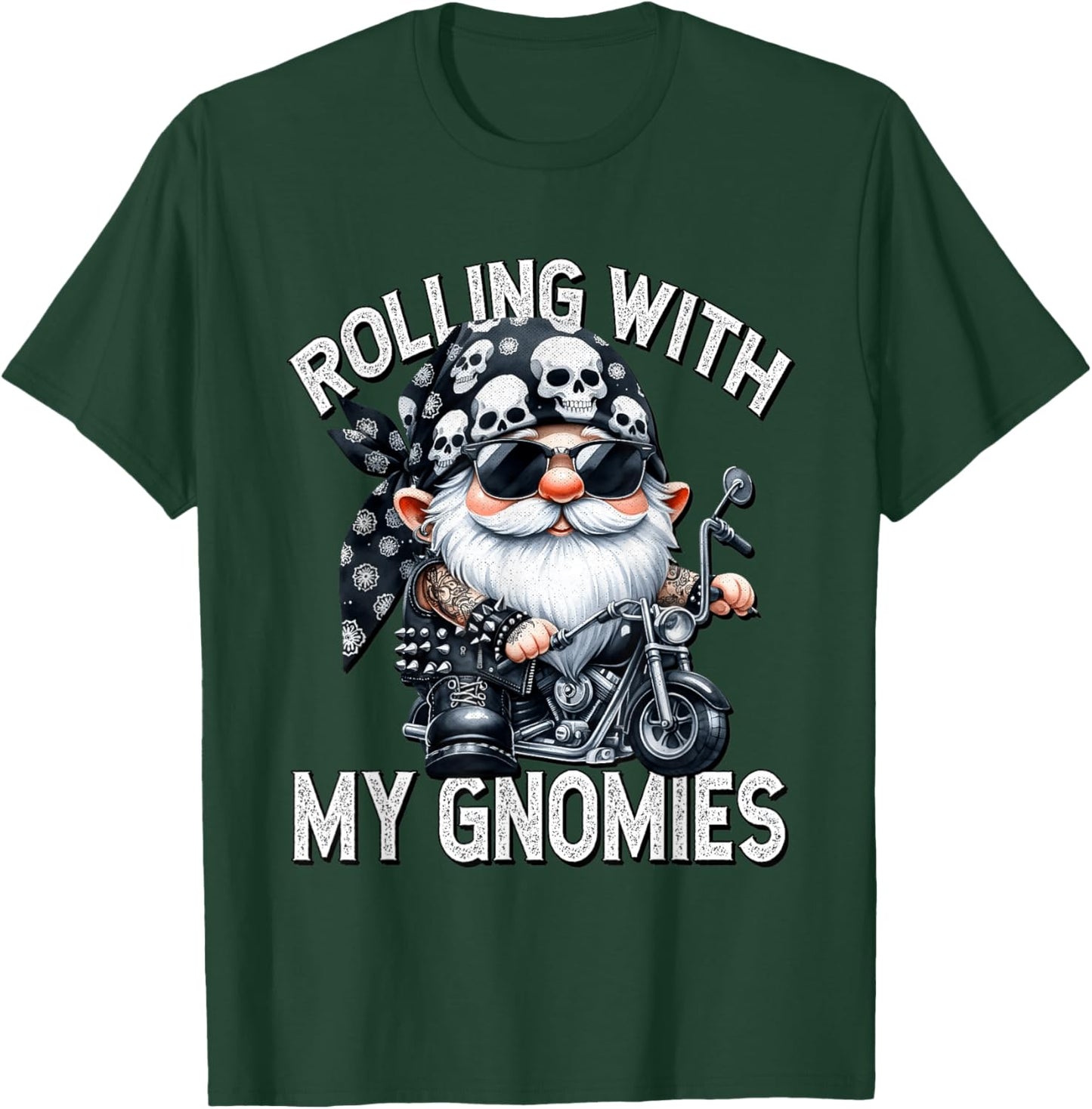 Funny Saying Motorcycle Biker Gnome Rolling With My Gnomies T-Shirt - T-Shirt | Forest