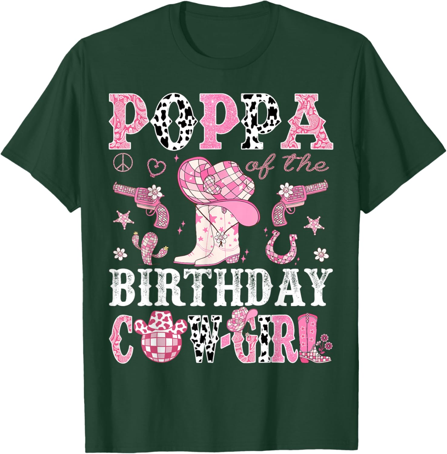 Poppa Of The Birthday Cow-Girl Pink Disco Rodeo Western T-Shirt - T-Shirt | Forest
