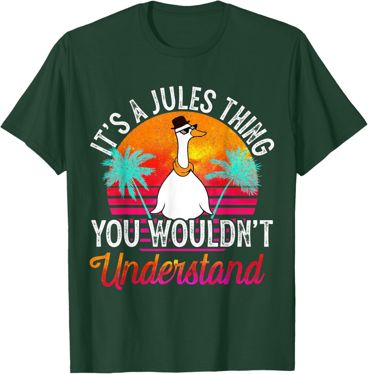 It's A Jules Thing You Wouldn't Understand Funny Jules Name T-Shirt - T-Shirt | Forest