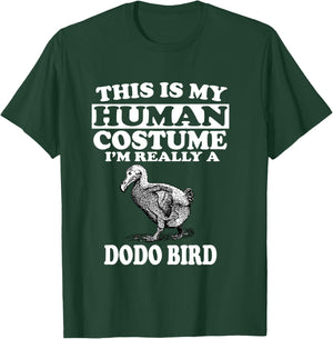 This Is My Human Costume I'm Really A Dodo Bird T-Shirt - T-Shirt | Forest