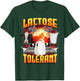 Lactose Tolerant Shirt, Funny Sarcasm Oddly Specific Meme T-Shirt - T-Shirt | Forest