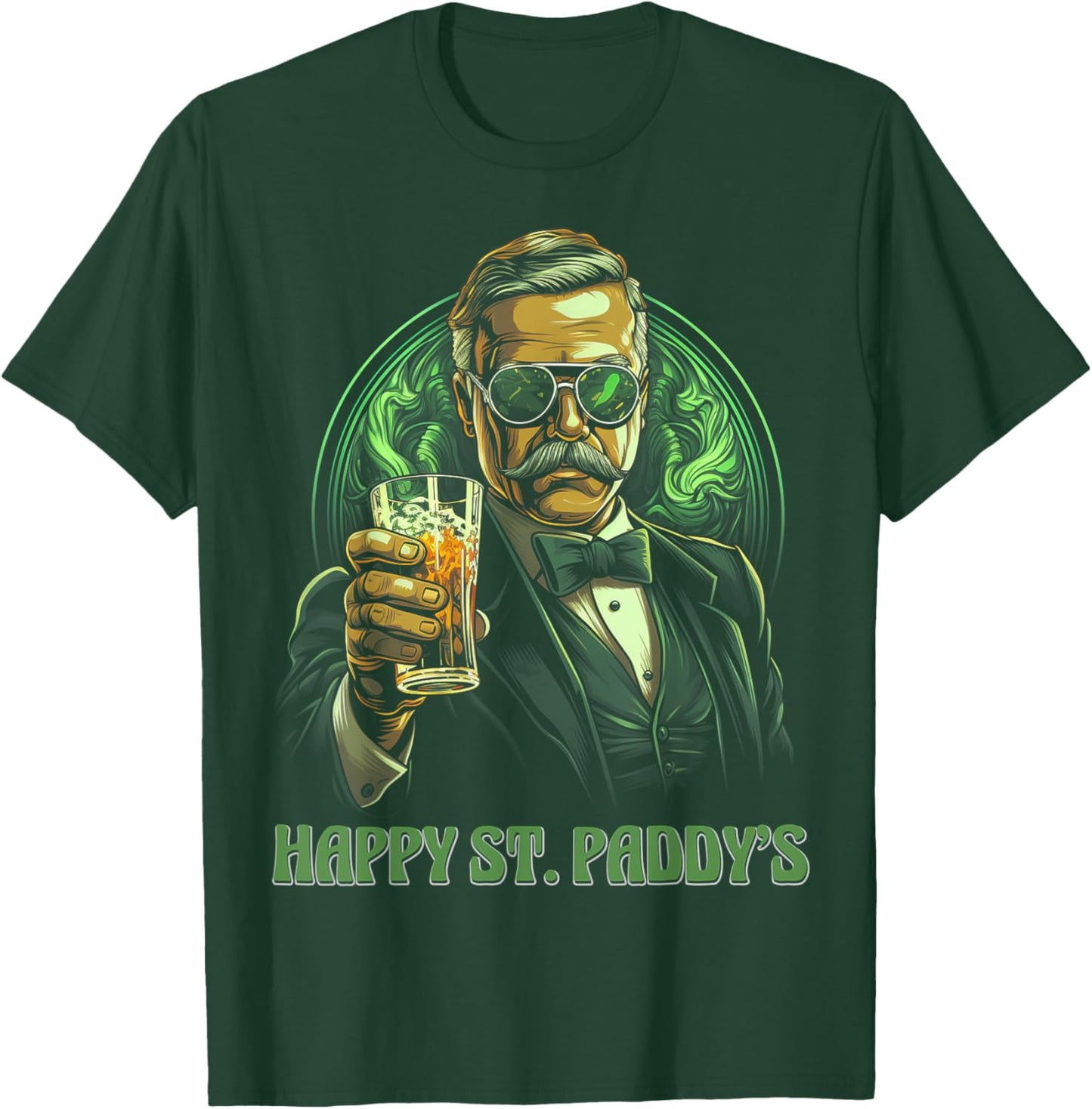 Saint St Patricks Day Theodore Teddy Roosevelt Beer Drinking T-Shirt - T-Shirt | Forest