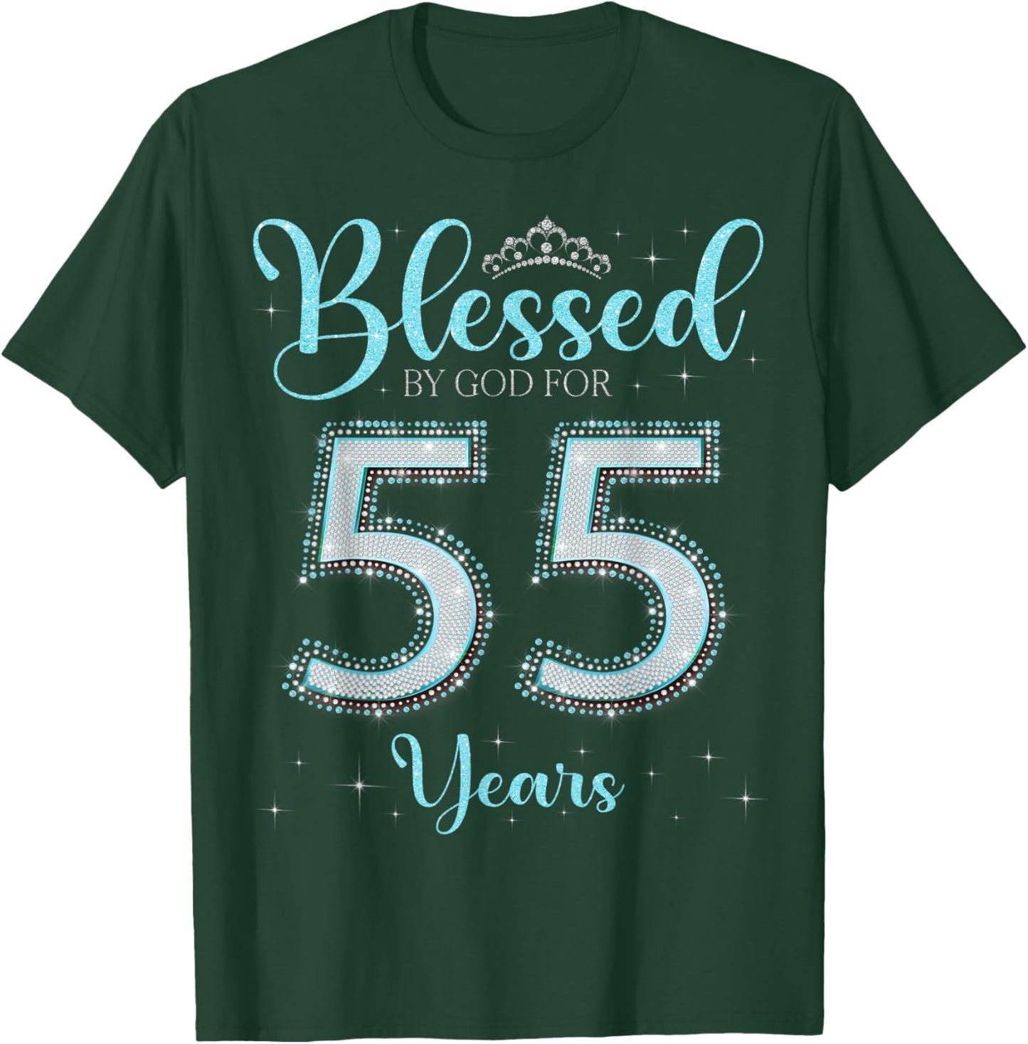 Blessed By God For 55 Years Old 55th Birthday 55th Bday T-Shirt - T-Shirt | Forest