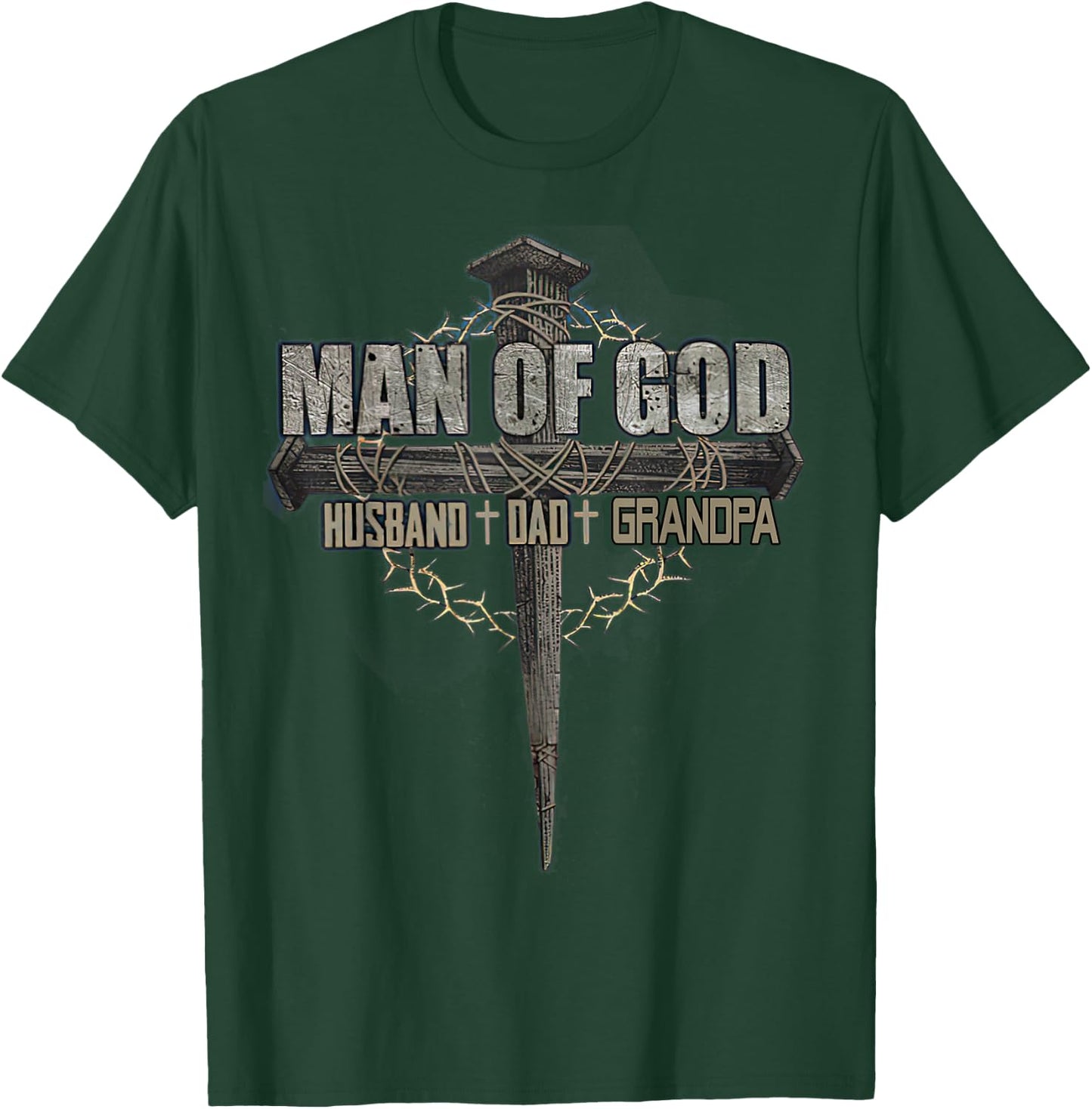 Man of God Husband Dad Grandpa T-Shirt - T-Shirt | Forest