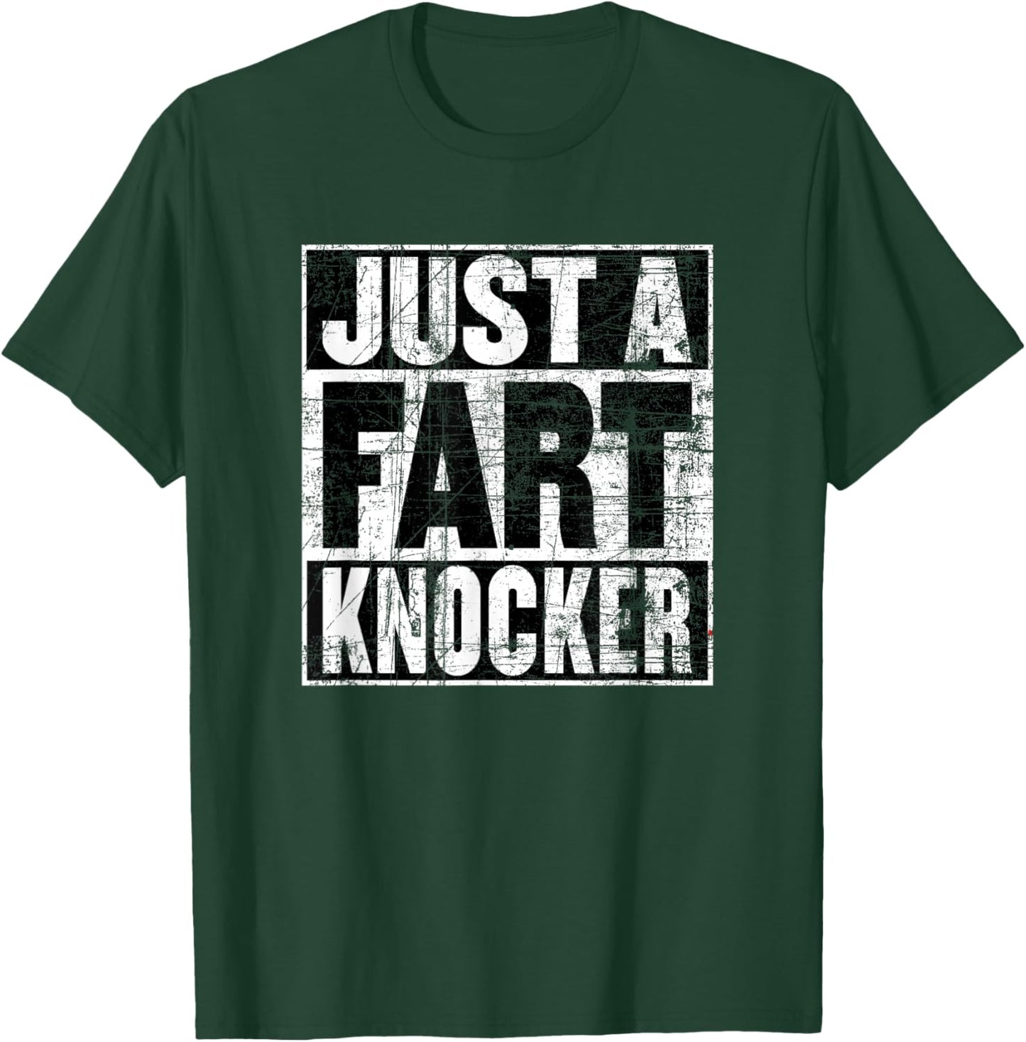 Fart Knocker Shirt for Kids or Adults, Funny Fart Knocker T-Shirt - T-Shirt | Forest
