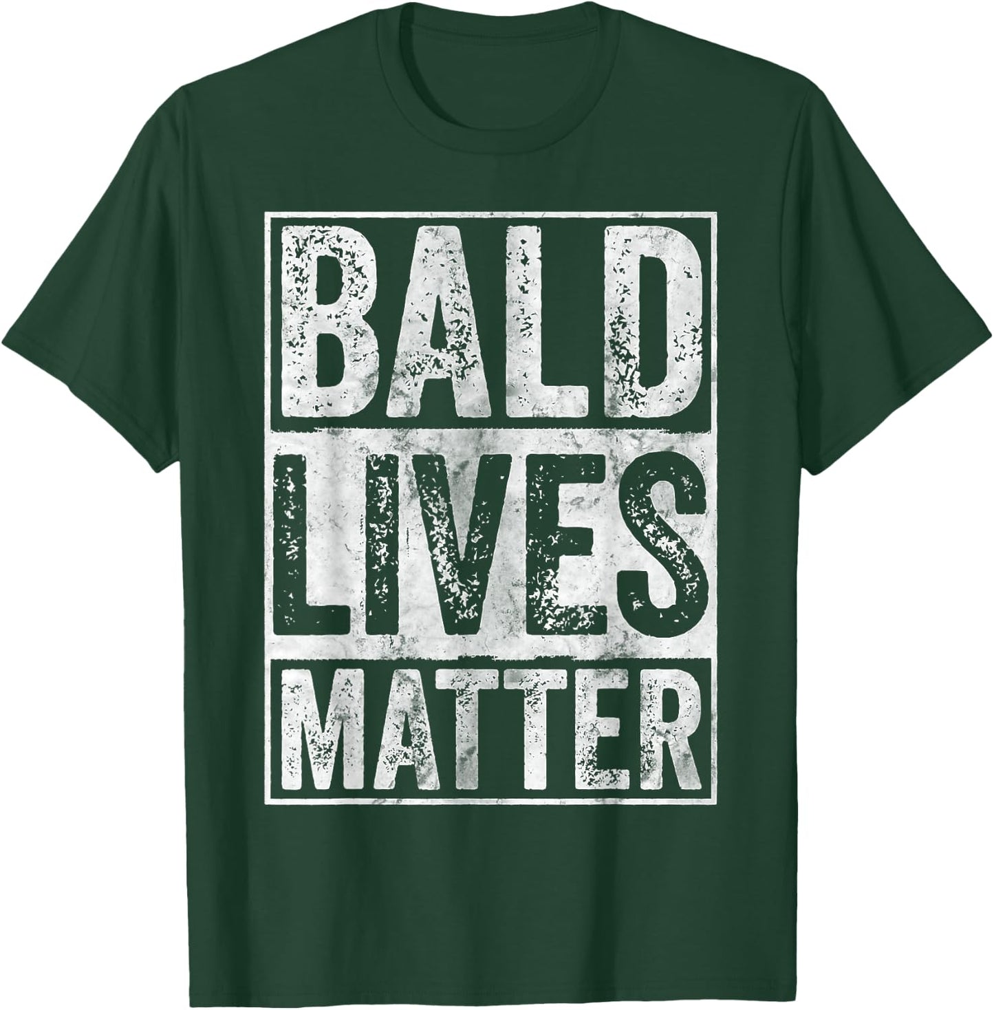 Bald Lives Matter Shirt Bald Is Beautiful Bald Head Joke T-Shirt - T-Shirt | Forest