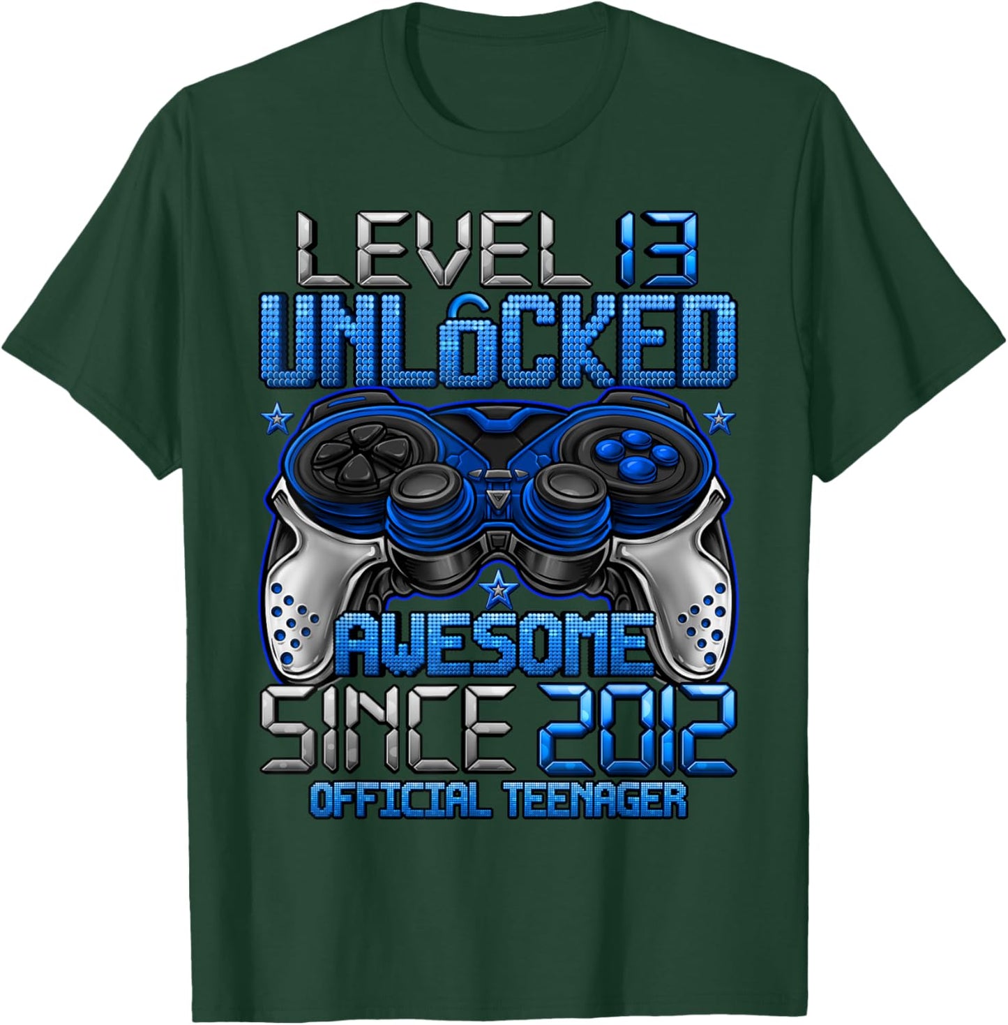 Official Teenager Level 13 Unlocked Gifts 13th Birthday Boy T-Shirt - T-Shirt | Forest