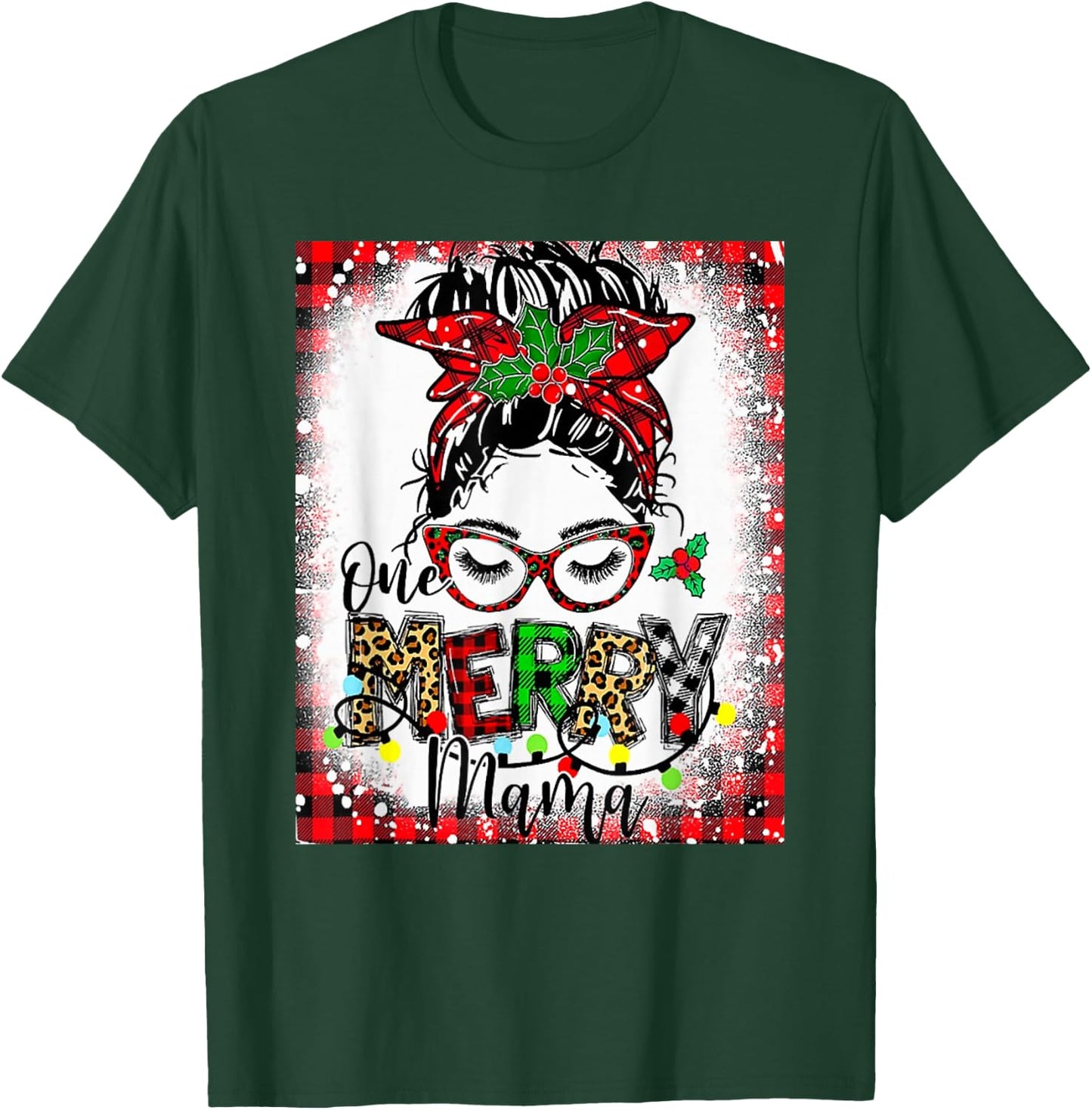Bleached One Merry Mama Messy Bun Mama Christmas T-Shirt - T-Shirt | Forest