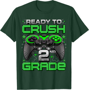 Ready To Crush 2nd Grade Level Unlocked Game On 2nd Grade T-Shirt - T-Shirt | Forest