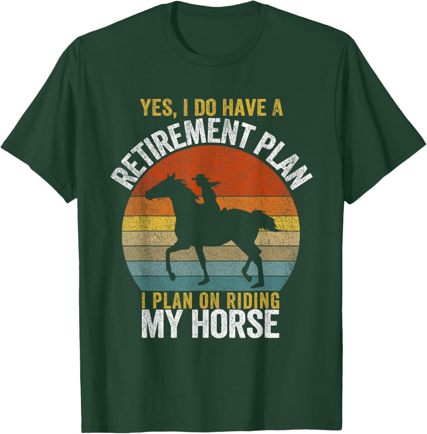Retirement Plan Riding My Horse Retired Grandma Retro T-Shirt - T-Shirt | Forest