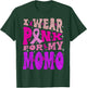Wear Pink For My Momo Breast Cancer Warrior Support Squad T-Shirt - T-Shirt | Forest