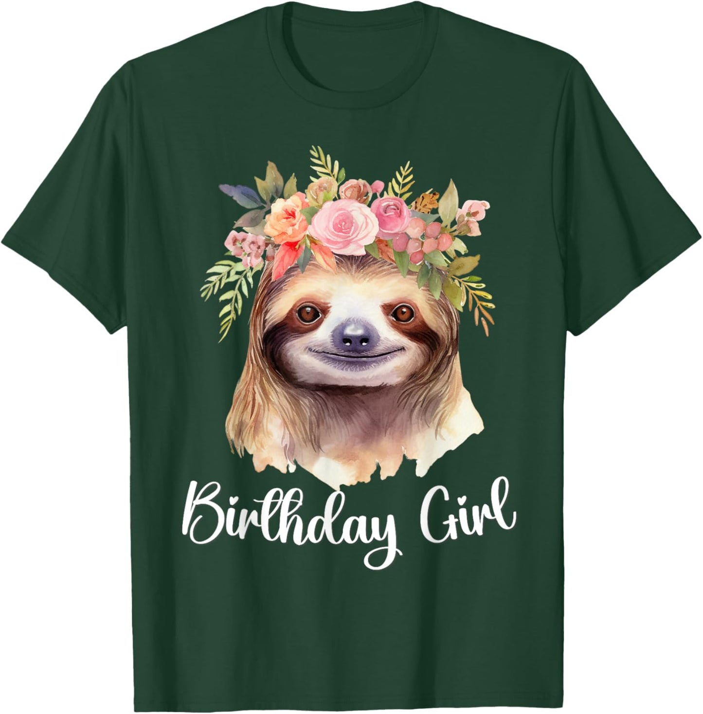 Cute Sloth with Flowers for the Birthday Girl Women Toddlers T-Shirt - T-Shirt | Forest