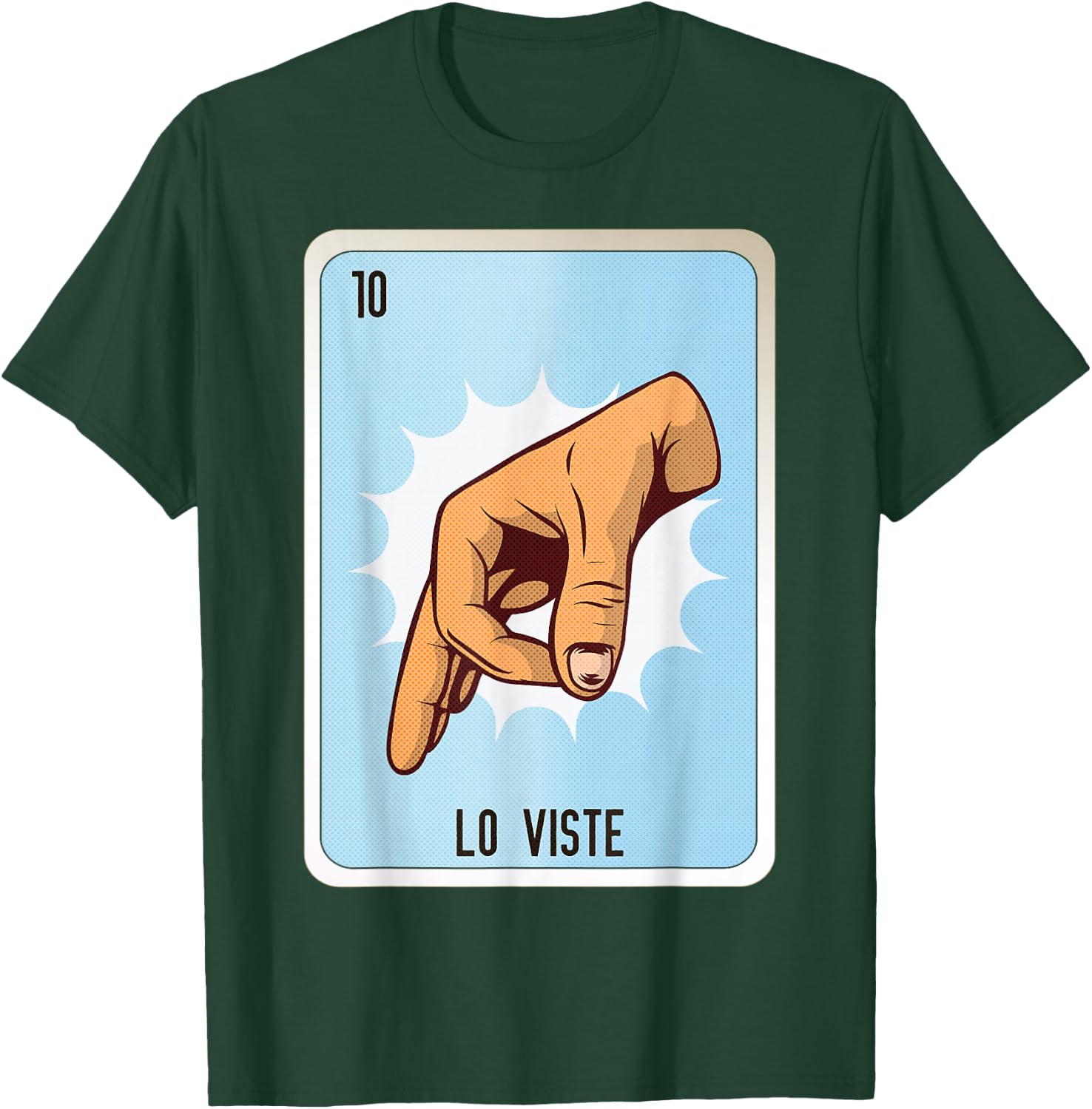 Lo Viste Mexican Slang Chicano Bingo Cards T-Shirt - T-Shirt | Forest