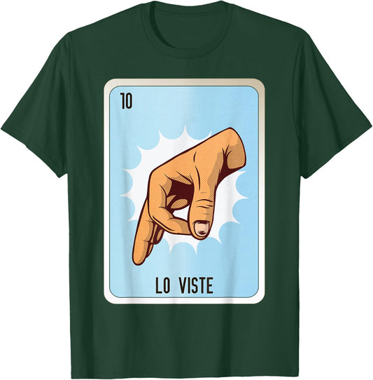 Lo Viste Mexican Slang Chicano Bingo Cards T-Shirt - T-Shirt | Forest