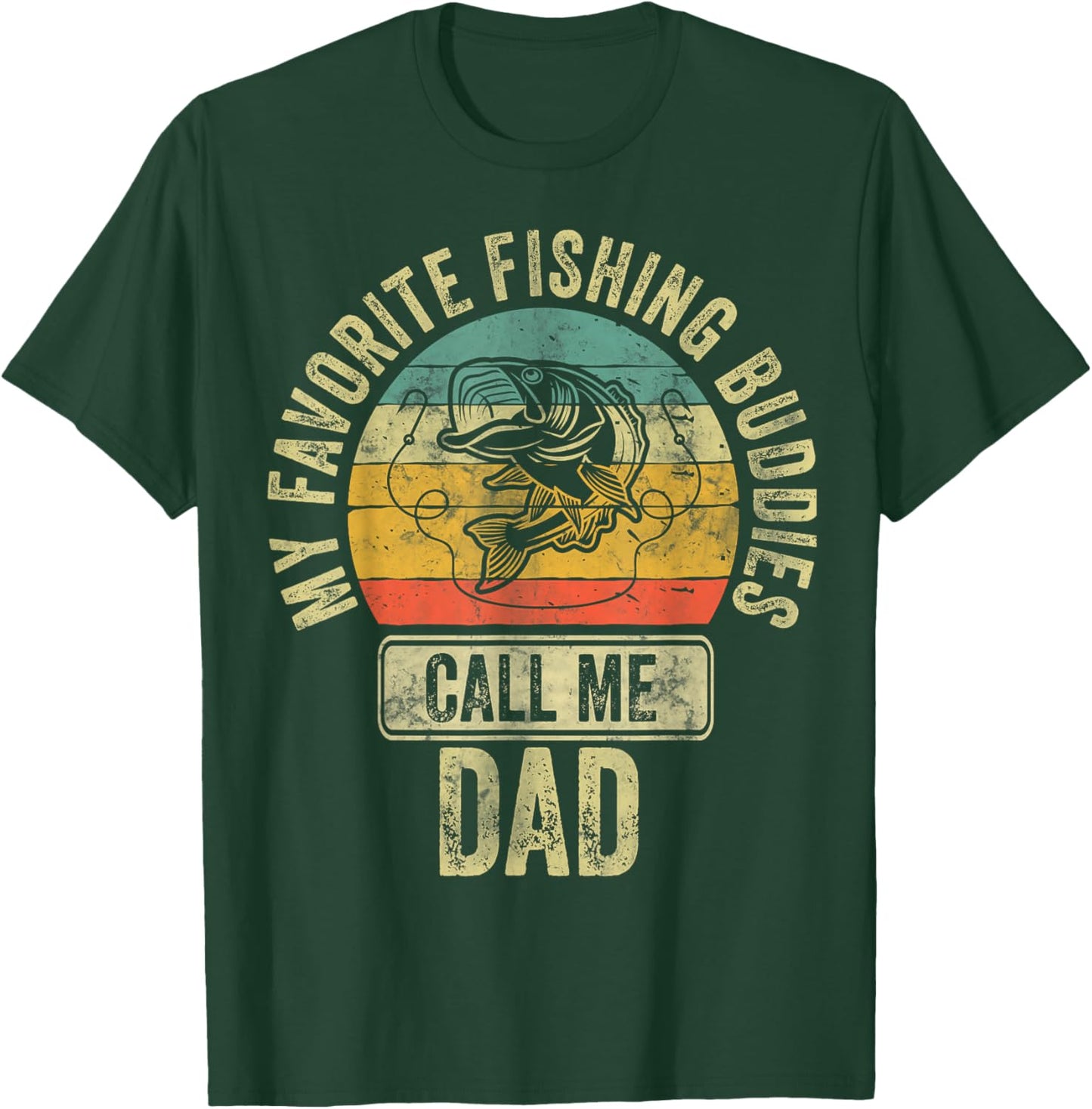 Fisherman Shirt My Favorite Fishing Buddies Call Me Dad T-Shirt - T-Shirt | Forest