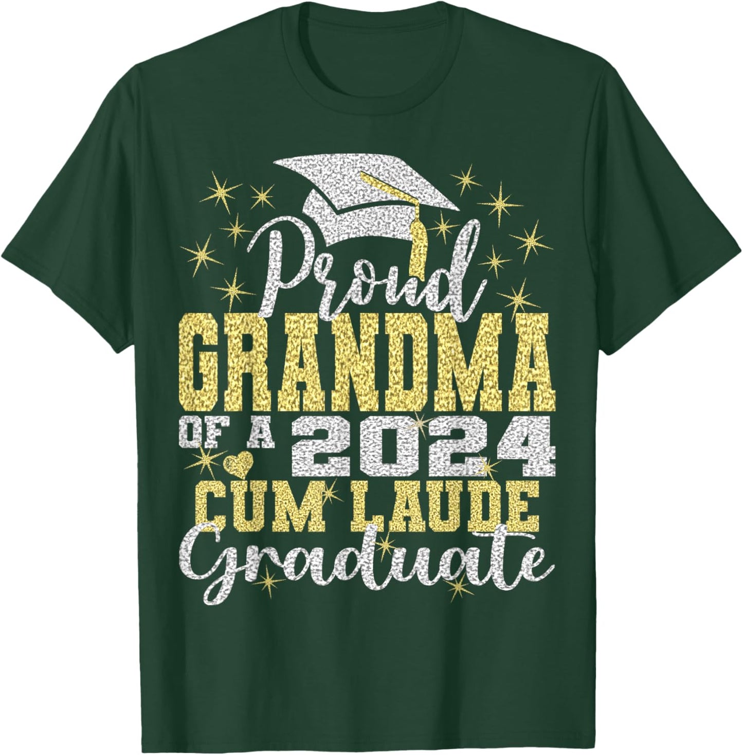 Proud Grandma of 2024 Cum Laude Graduate Class of 2024 T-Shirt - T-Shirt | Forest
