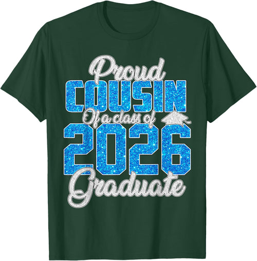 Super Proud Cousin of A 2026 Graduate Shirt Cousin Family