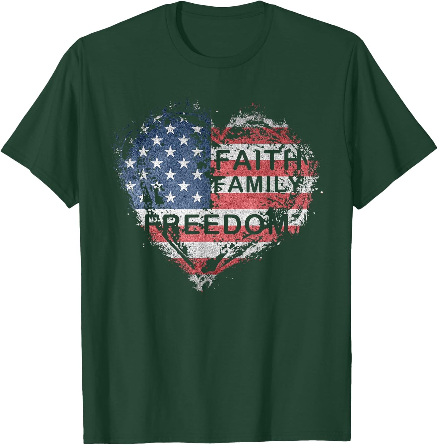 Faith, Family, Freedom Independence Day Heart T-Shirt - T-Shirt | Forest