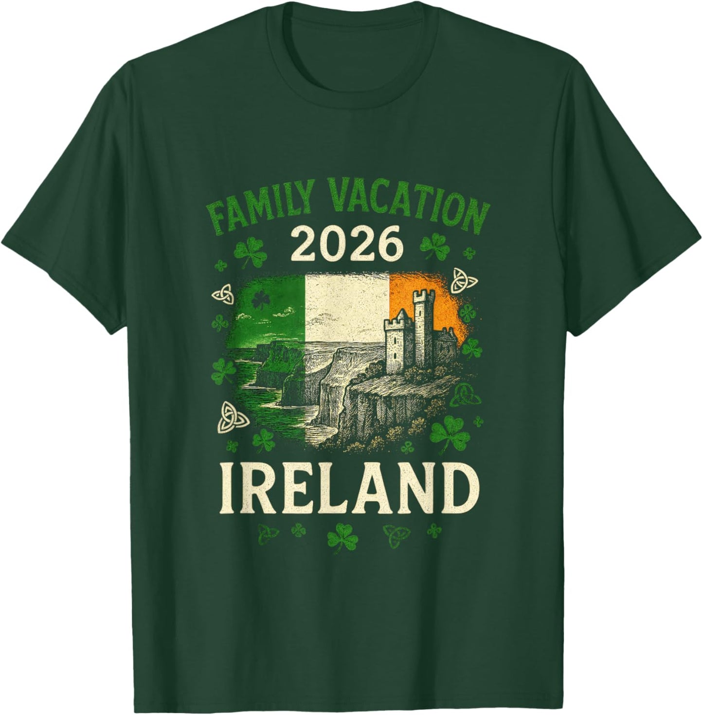 Family Vacation 2026 - Ireland Clover T-Shirt - T-Shirt | Forest